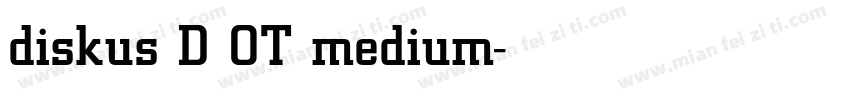 diskus D OT medium字体转换